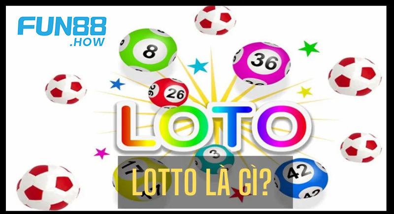 lotto-fun88-la-gi